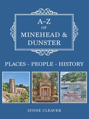 cover image of A-Z of Minehead & Dunster